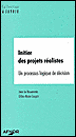 Initier des projets réalistes