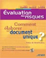 Évaluation des risques - Comment élaborer son document unique ?