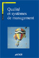 Qualité et systèmes de management