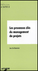 Les processus clés du management de projets