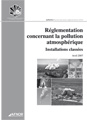 R�glementation concernant la pollution atmosph�rique - Installations class�es