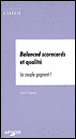 Balanced scorecards et qualit�