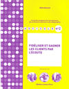 Fid�liser et gagner les clients par l